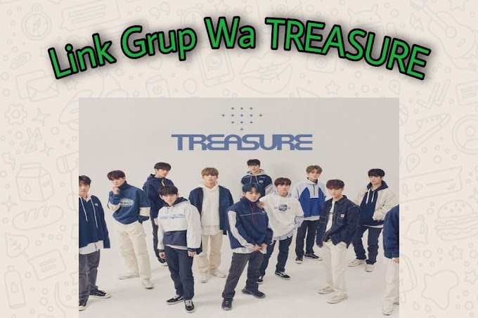 900+ Link Grup WA (WhatsApp) TREASURE Terbaru 2024